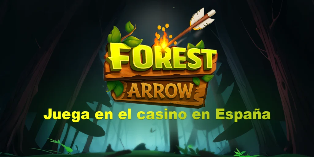 Dónde jugar a Forest Arrow en España